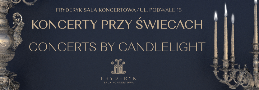 Candlelight concert in the Fryderyk Concert Hall