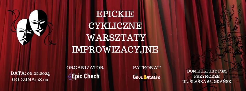 EPICkie Cykliczne Warsztaty Improwizacyjne - co dwa tygodnie!