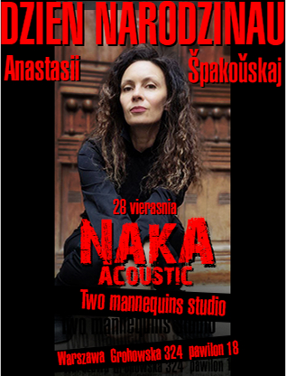 Naka acoustic в День Рождения Анастасии Шпаковской