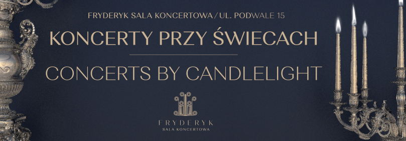 Candlelight concert in the Fryderyk Concert Hall